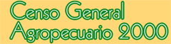 Censo General  Agropecuario 2000
